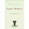 کتاب Forget Memory اثر Anne Davis Basting انتشارات تازه ها