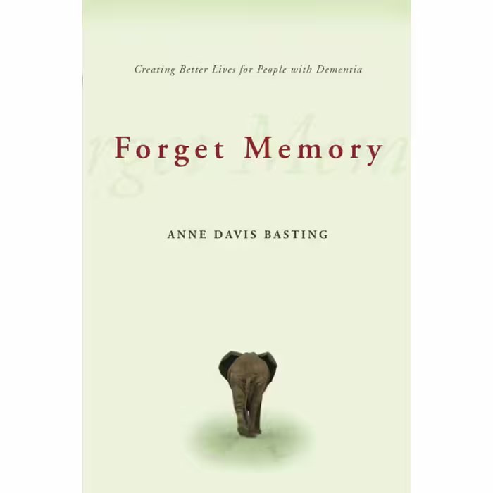 کتاب Forget Memory اثر Anne Davis Basting انتشارات تازه ها