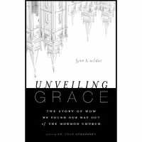 کتاب زبان اصلی Unveiling Grace اثر Lynn K Wilder انتشارات Zondervan
