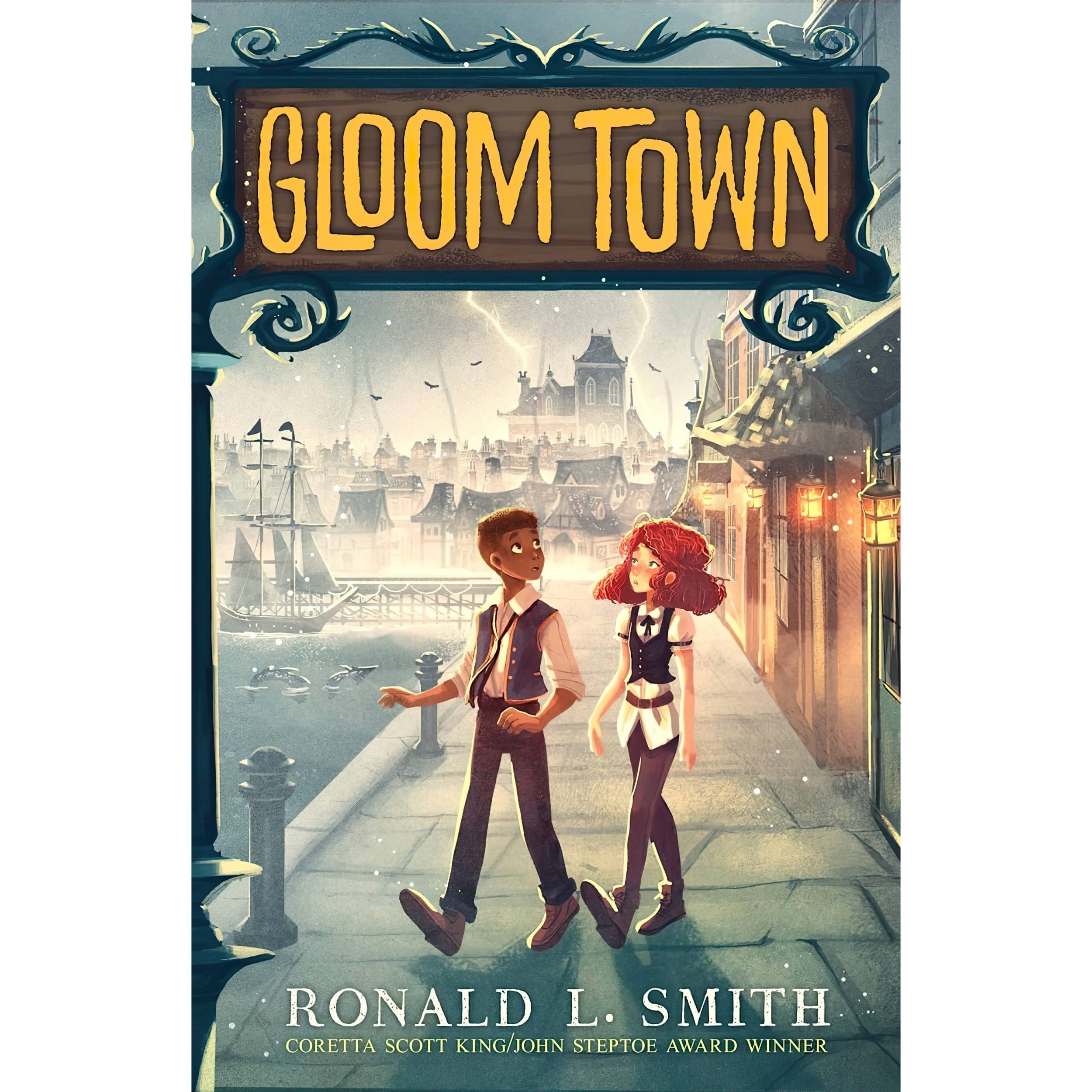 کتاب Gloom Town اثر Ronald L Smith انتشارات Clarion Books