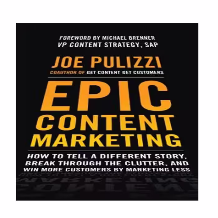 کتاب Epic Content Marketing اثر Joe Pulizzi انتشارات نبض دانش