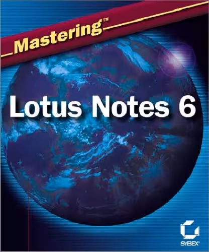 خرید و دانلود نسخه کامل کتاب Mastering Lotus Notes And Domino 6