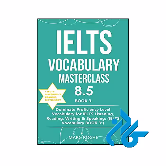IELTS Vocabulary Masterclass 8.5 BOOK 3 | تا 50% تخفیف | فروشگاه کــادن