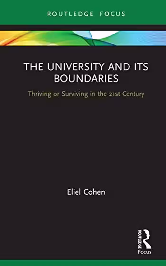 خرید و دانلود نسخه کامل کتاب The University and its Boundaries: Thriving or Surviving in the 21st Century - PDF