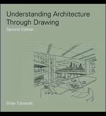 󾕇 دانلود کتاب Understanding Architecture Through Drawing - دانلود کتاب های دانشگاهی
