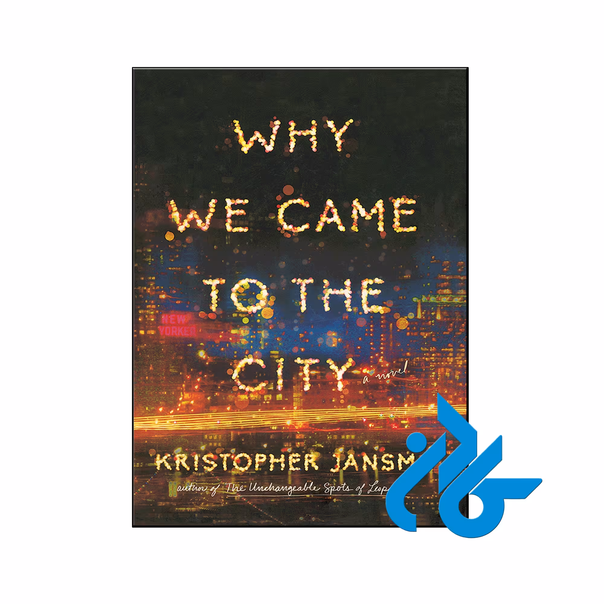 خرید کتاب چرا به شهر آمدیم Why We Came to the City ، فروشگاه کادن