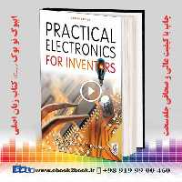 Practical Electronics for Inventors 4th Edition