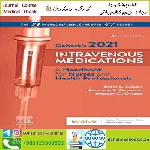 Gahart's 2021 Intravenous Medications 2021 TRUE PDF price 1€ - کتاب پزشکی بهار