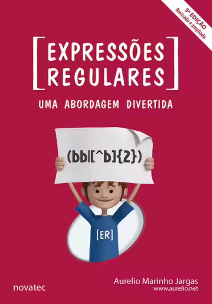 خرید و دانلود نسخه کامل کتاب Expressões regulares: uma abordagem divertida