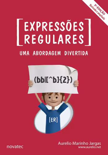 خرید و دانلود نسخه کامل کتاب Expressões regulares: uma abordagem divertida