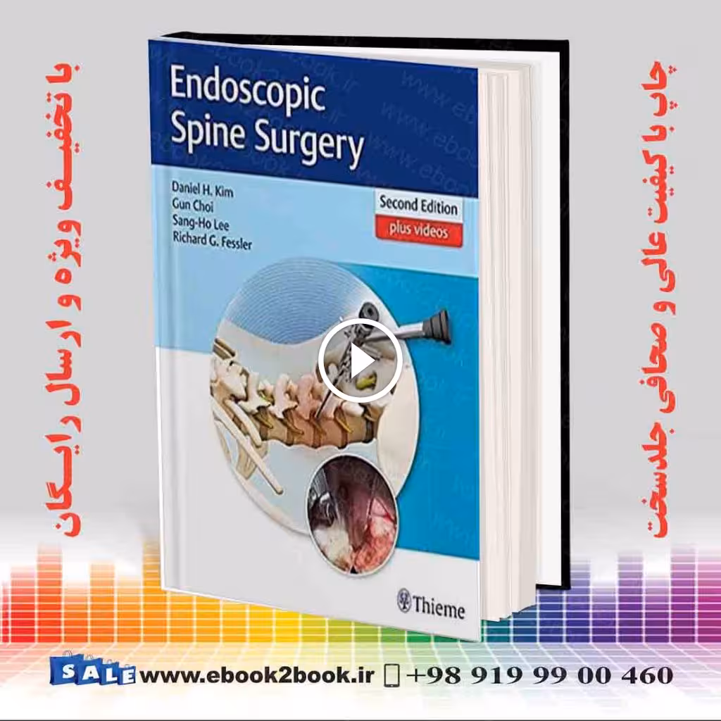 Endoscopic Spine Surgery 2nd Edition