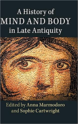 خرید و دانلود نسخه کامل کتاب A History of Mind and Body in Late Antiquity - PDF
