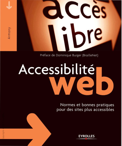 خرید و دانلود نسخه کامل کتاب Accessibilité web : Normes et bonnes pratiques pour des sites plus accessibles