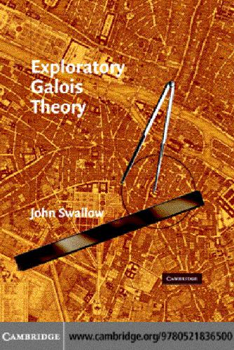 خرید و دانلود نسخه کامل کتاب Exploratory Galois Theory