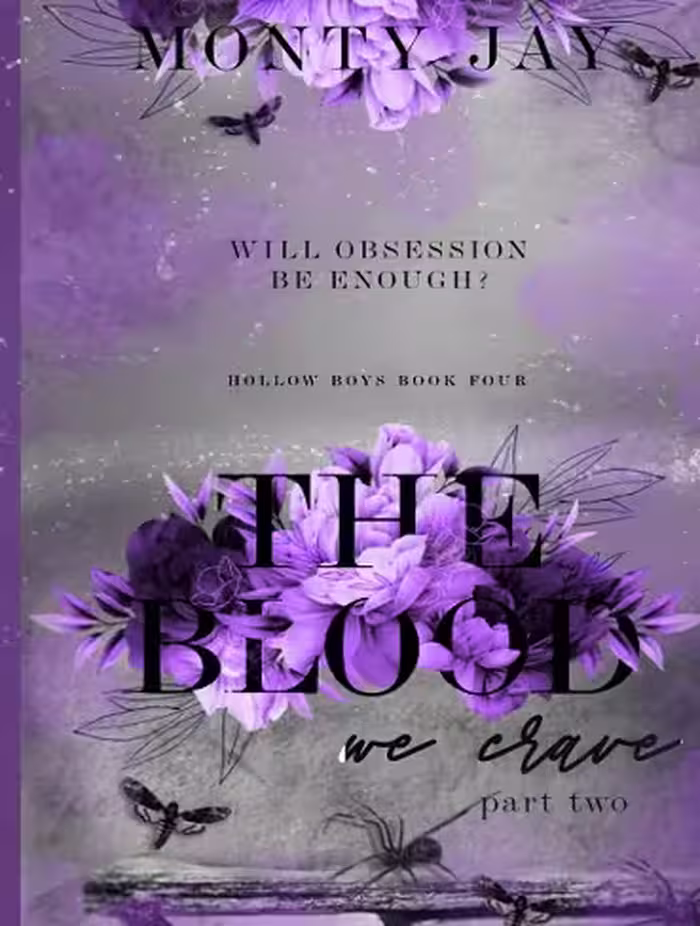 کتاب The Blood we Crave: Part Two (The Hollow Boys Book 4) (زبان اصلی)
