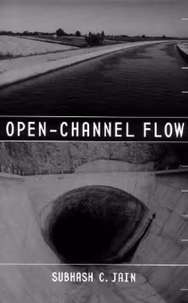 󾕇 S. C. Jain, Open-Channel Flow, 2001 - دانلود کتاب های دانشگاهی