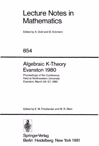 خرید و دانلود نسخه کامل کتاب Algebraic K-Theory. Proc. conf. Evanston, 1980