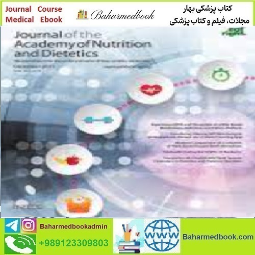 Journal of the Academy of Nutrition and Dietetics Volume 1