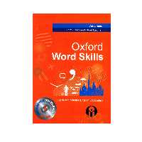 کتاب Oxford Word Skills Advanced اثر Ruth Gairns and Stuart Redman انتشارات الوندپویان