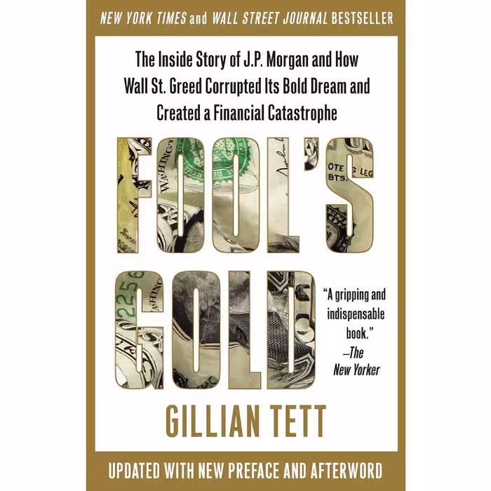 کتاب Fool;s Gold اثر Gillian Tett انتشارات تازه‌ها