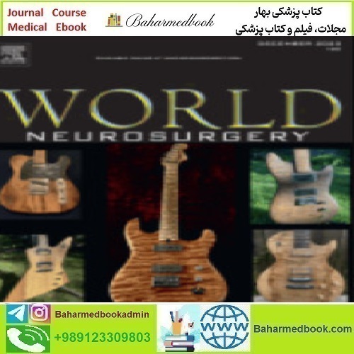 World Neurosurgery Volume 169 to 180 2023 TRUE PDF price 12€ - کتاب پزشکی بهار