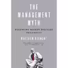 کتاب The Management Myth اثر Matthew Stewart انتشارات W. W. Norton and Company