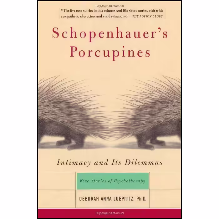 کتاب زبان اصلی Schopenhauers Porcupines اثر Deborah Anna Luepnitz