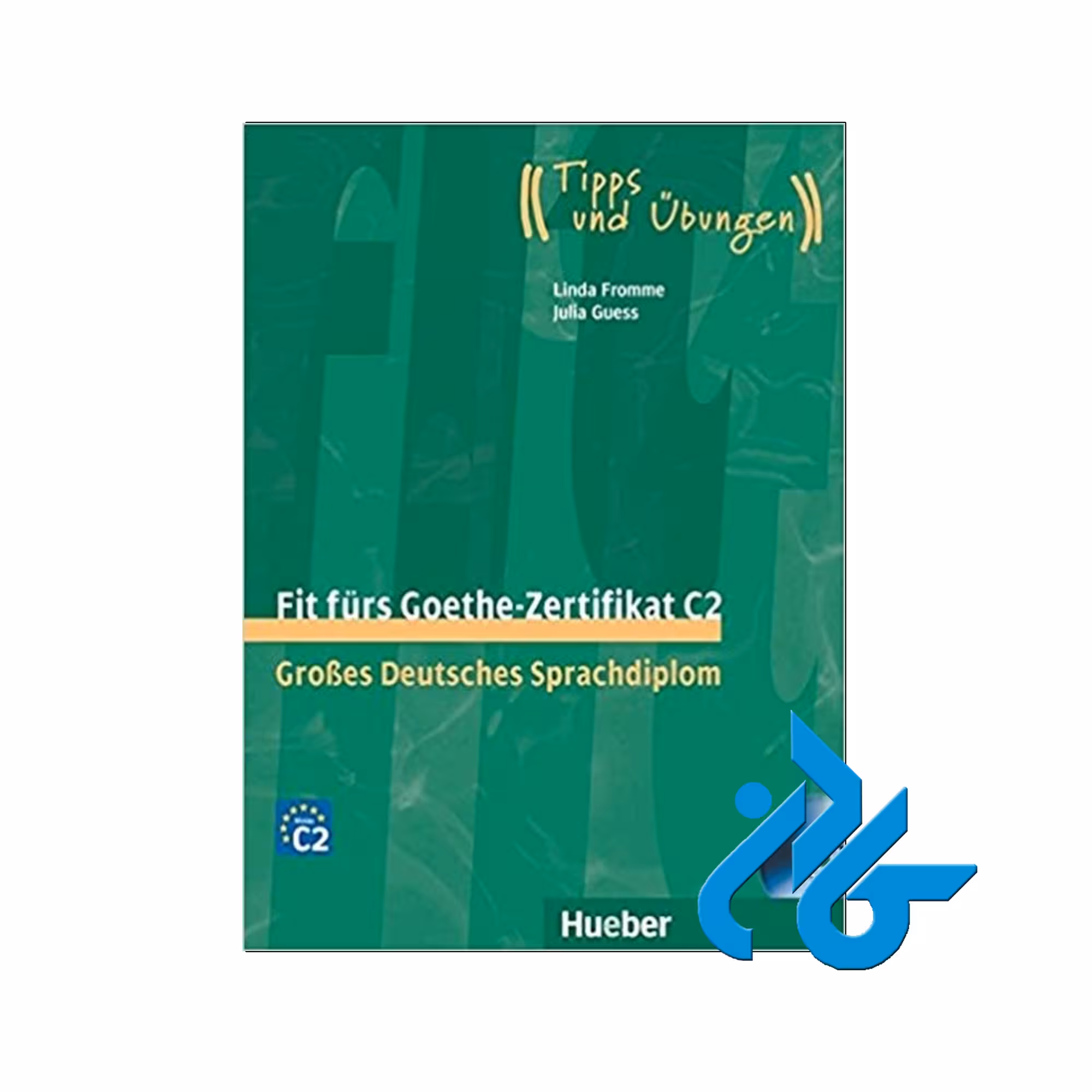 کتاب فیت فورس گوته C2 | خرید کتاب آلمانی از فروشگاه کادن