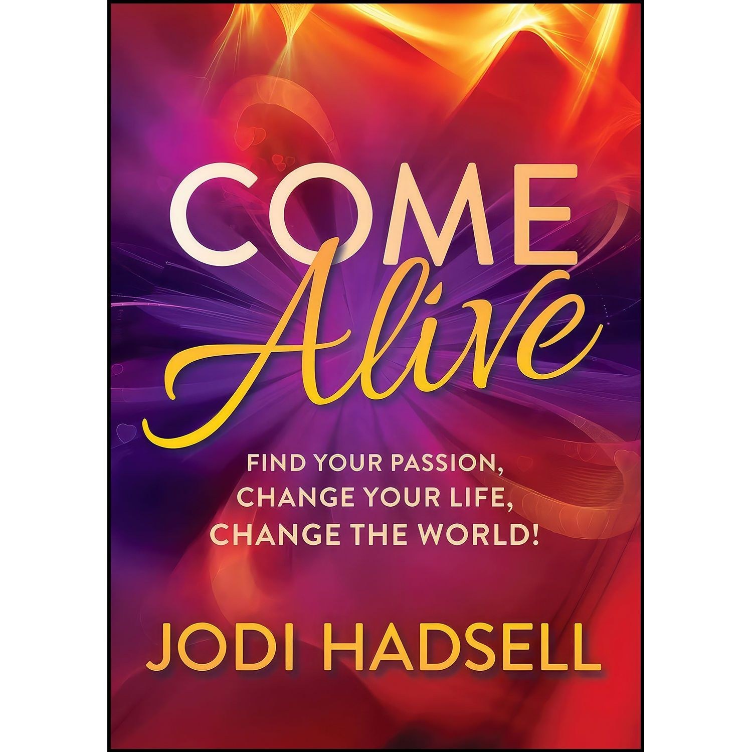 کتاب زبان اصلی Come Alive اثر Jodi Hadsell