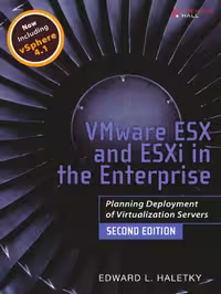خرید و دانلود نسخه کامل کتاب VMware ESX and ESXi in the Enterprise: Planning Deployment of Virtualization Servers (2nd Edition)