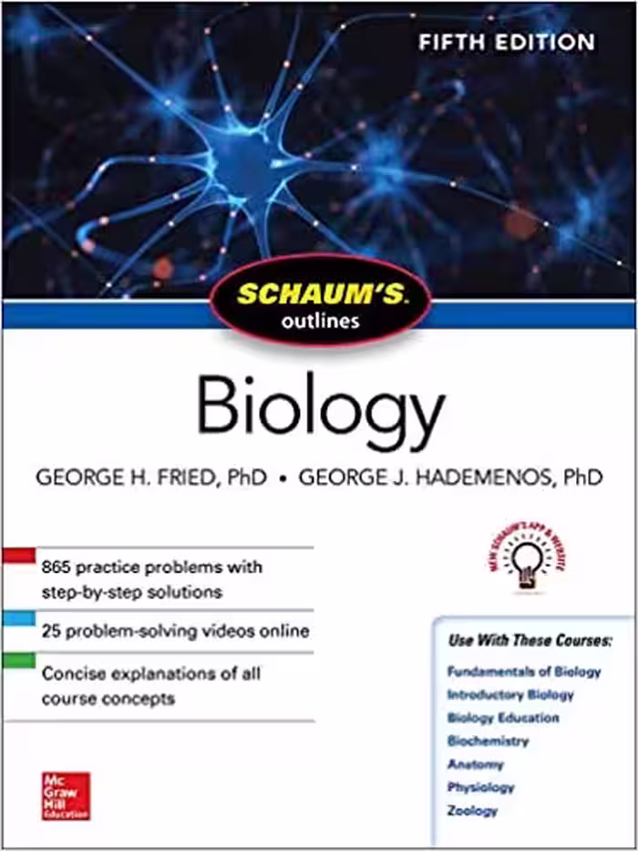 󾕇 دانلود کتاب Schaum'S Outline Of Biology, 5th ed, 2018 - دانلود کتاب های دانشگاهی