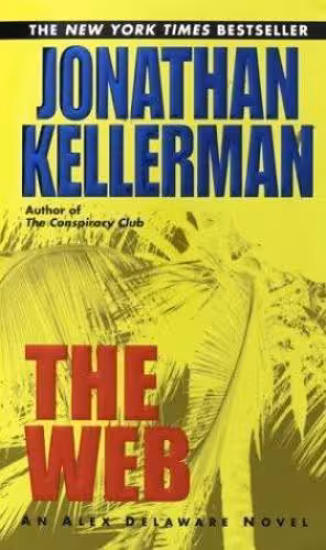 خرید و دانلود نسخه کامل کتاب The Web (Alex Delaware 10)