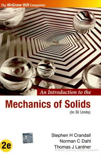 󾕇 دانلود کتاب Crandall S. H., Introduction to the Mechanics of Solids - In SI Units, 2nd ed, 1978 - دانلود کتاب های دانشگاهی