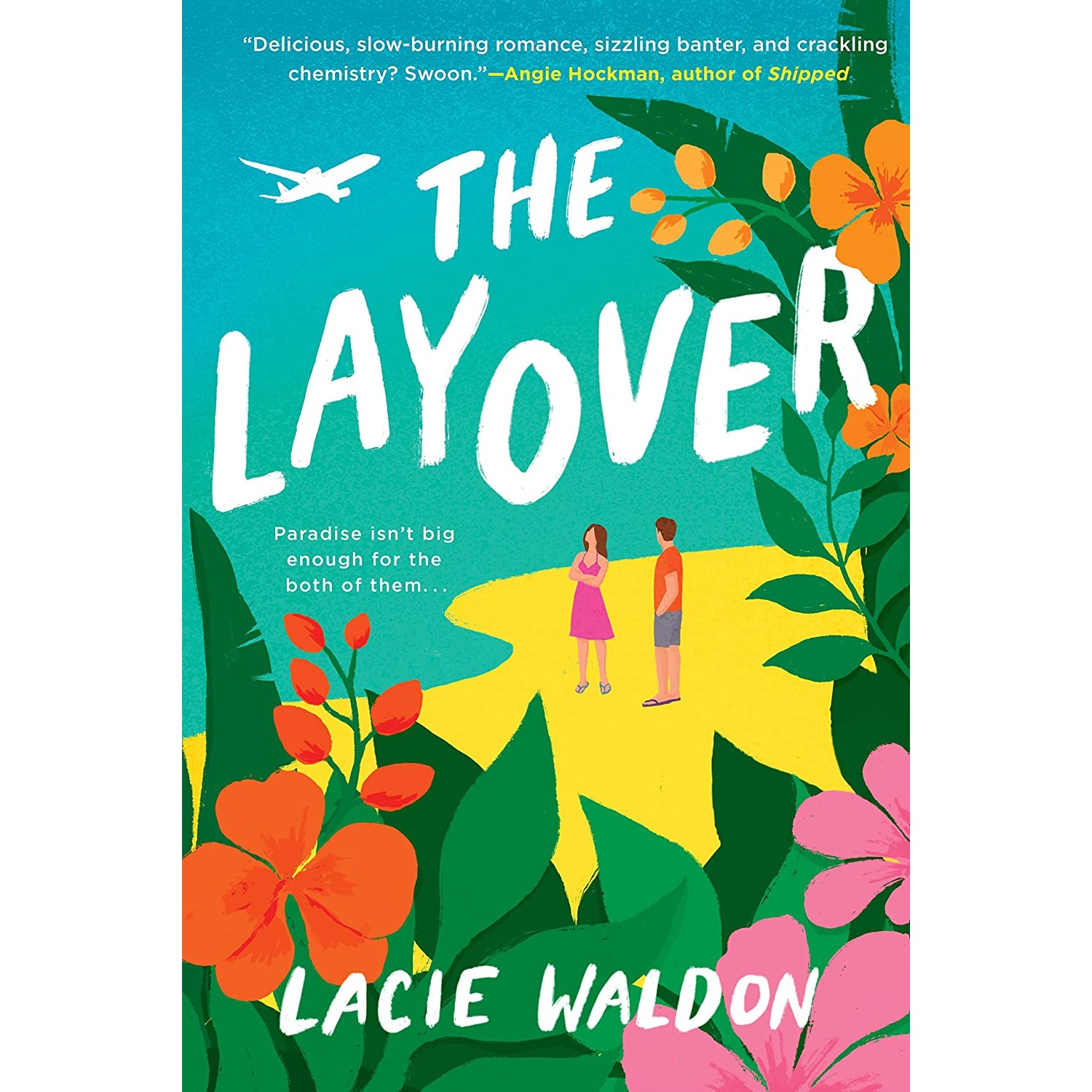 کتاب The Layover اثر Lacie Waldon انتشارات G.P. Putnam's Sons