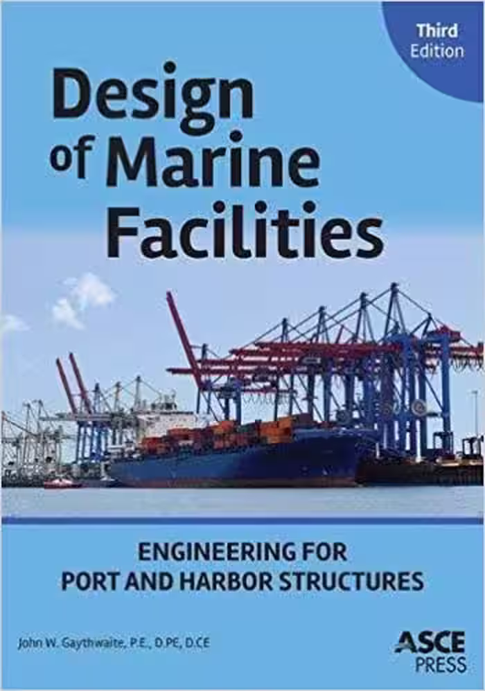 󾕇 دانلود کتاب Design Of Marine Facilities - Engineering For Port And Harbor Structures, 3rd ed, 2016 - دانلود کتاب های دانشگاهی