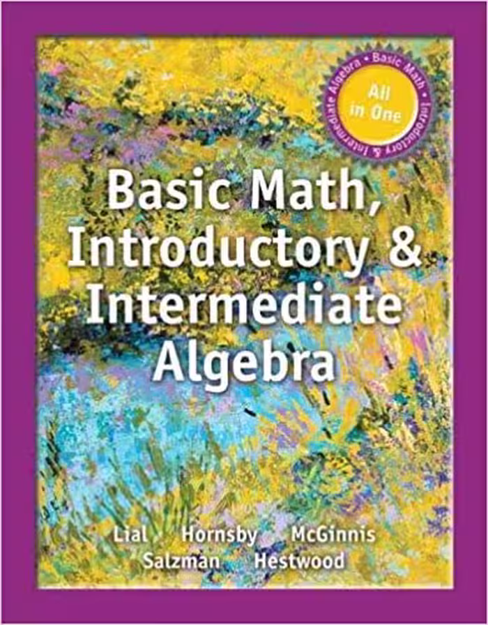 خرید و دانلود نسخه کامل کتاب Basic Math, Introductory and Intermediate Algebra BY Lial - Pdf