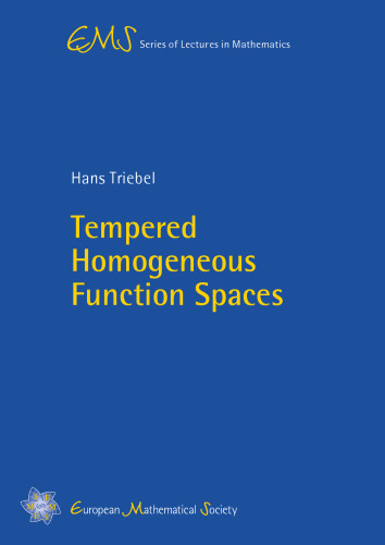 خرید و دانلود نسخه کامل کتاب Tempered Homogeneous Function Spaces