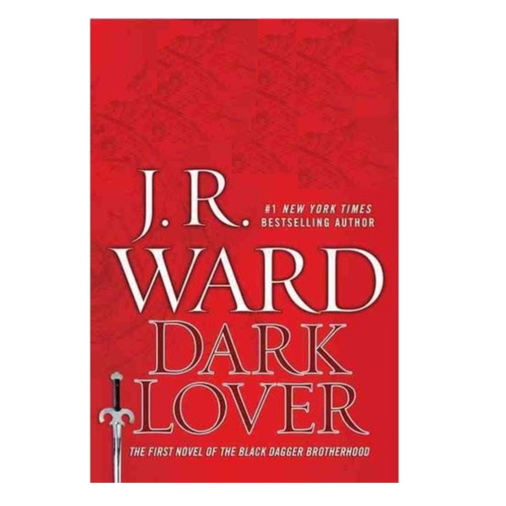کتاب Dark Lover اثر J.R. Ward انتشارات Piatkus