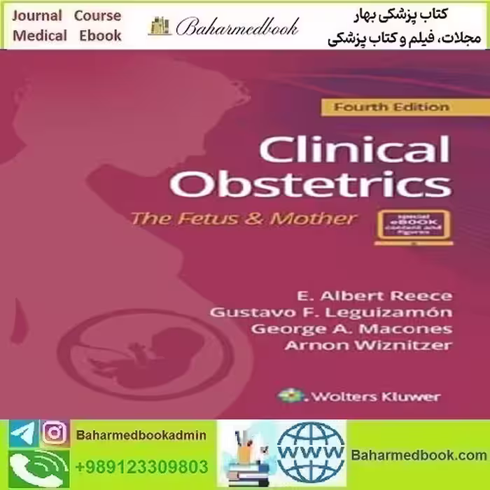 Clinical Obstetrics The Fetus &amp; Mother 2022 دانلود کتاب الکترونیکی