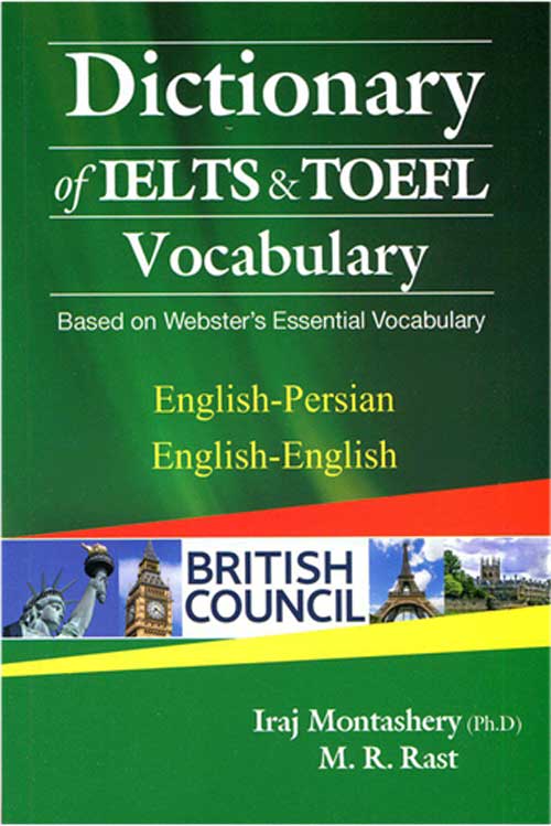 Dictionary Of IELTS & TOEFL Vocabulary