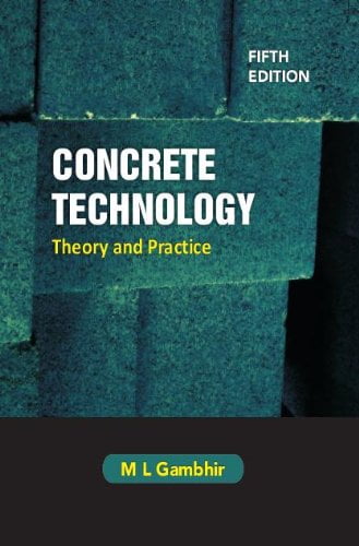  دانلود کتاب Concrete Technology - Theory And Practice, 5th ed, 2013 - دانلود کتاب های دانشگاهی