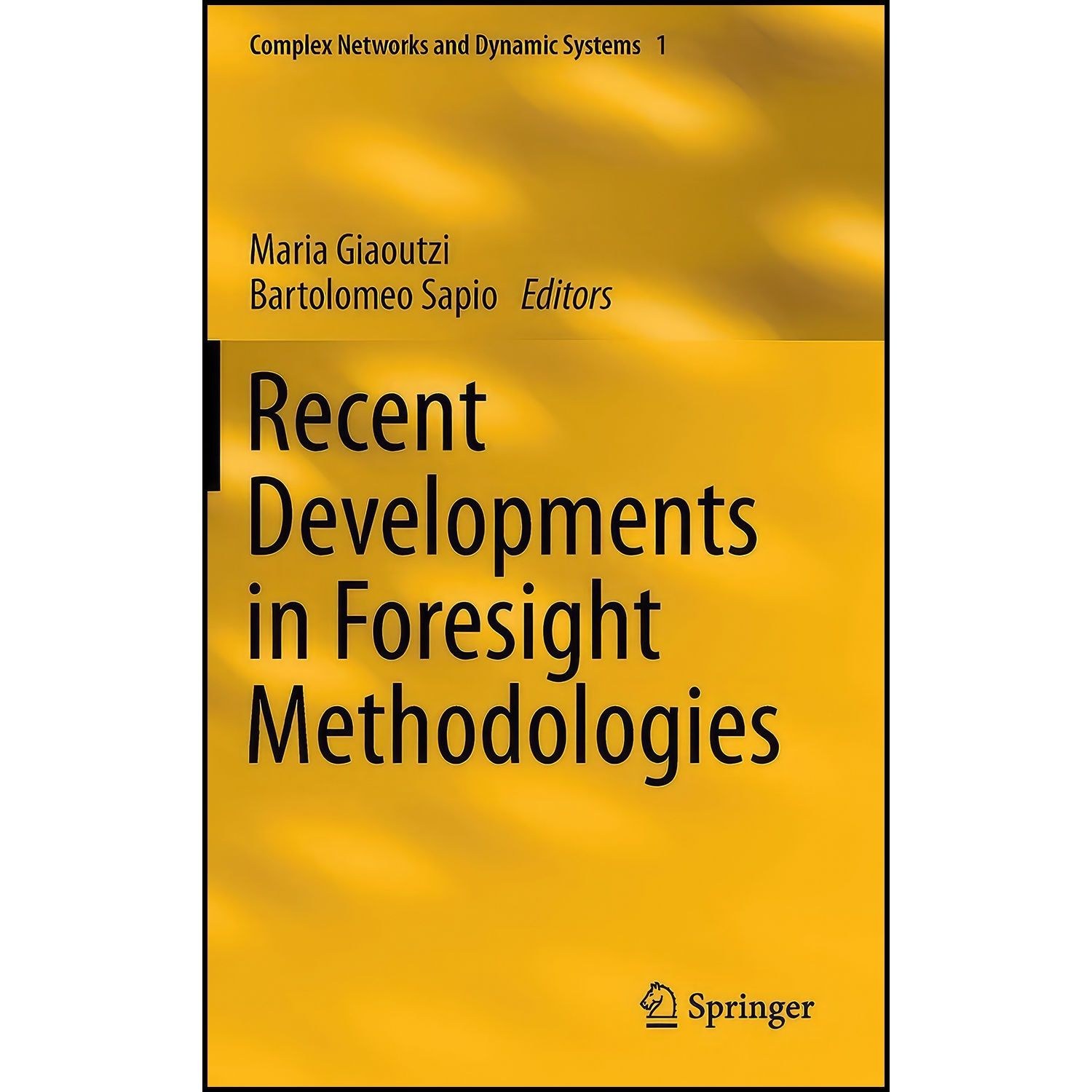 کتاب زبان اصلی Recent Developments in Foresight Methodologies