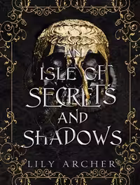 کتاب An Isle of Secrets and Shadows (Never and Night Book 3) (زبان اصلی)