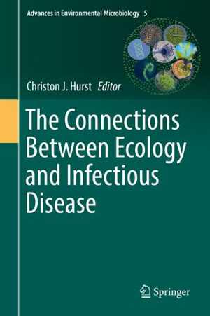 [PDF] دانلود کتاب The Connections Between Ecology And Infectious Disease, 2018