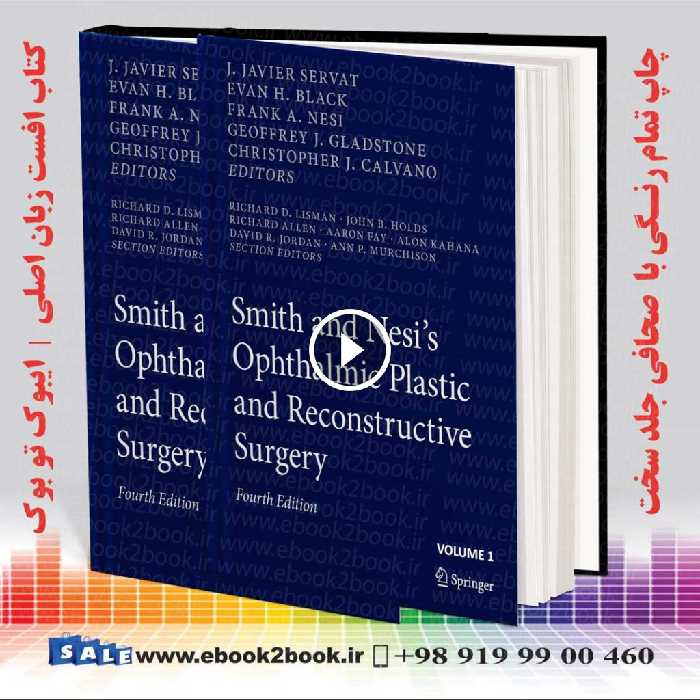 Smith and Nesi’s Ophthalmic Plastic and Reconstructive Surgery 4th Edition