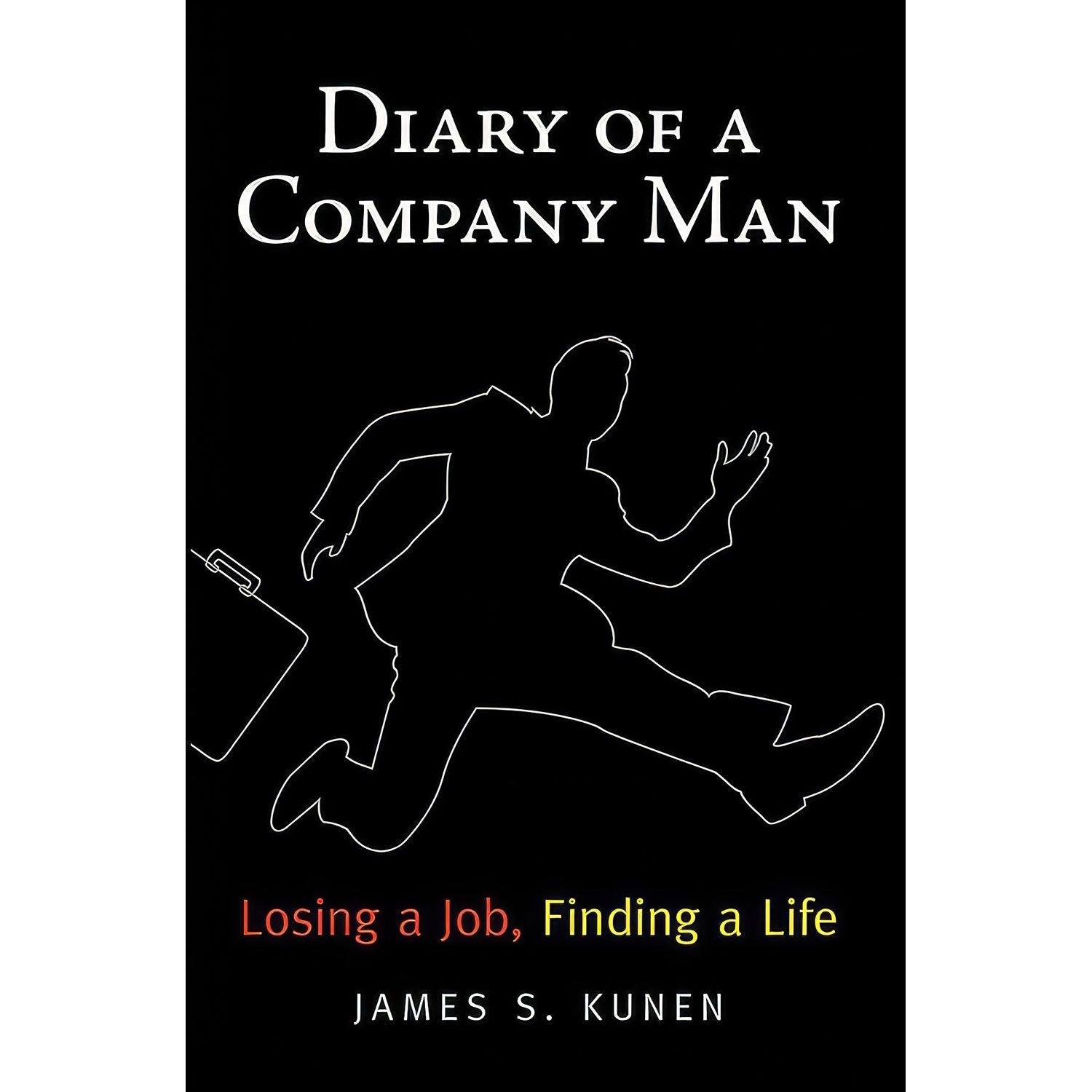 کتاب زبان اصلی Diary of a Company Man اثر James S Kunen