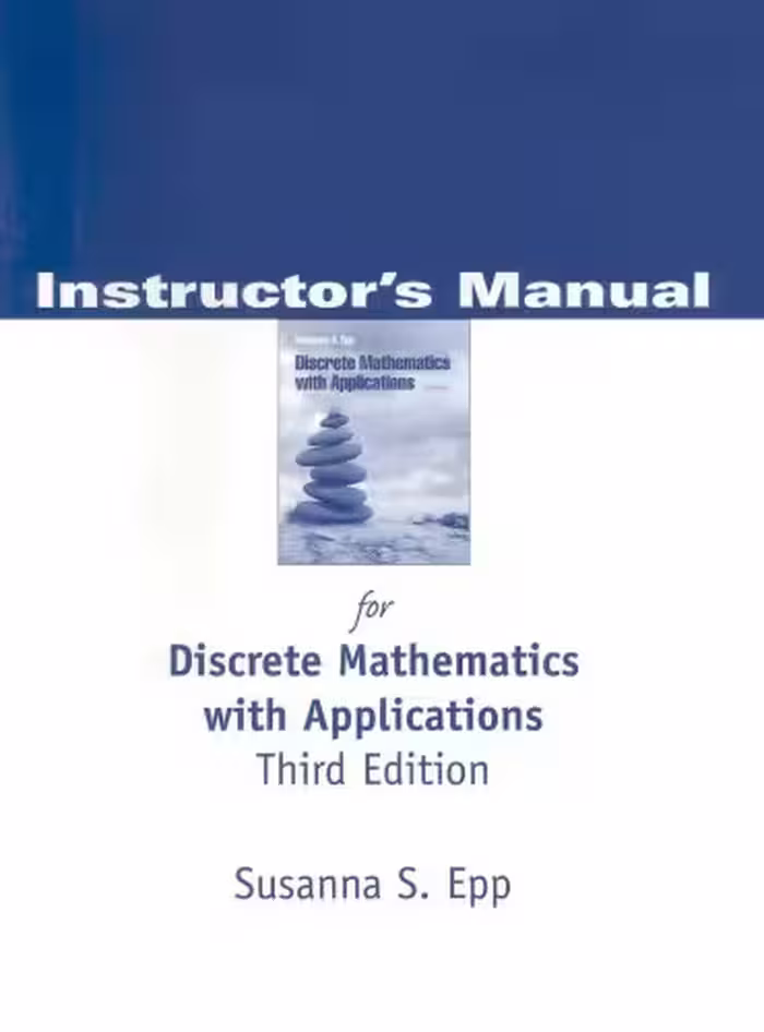 خرید و دانلود نسخه کامل کتاب Instructor's manual for Discrete Mathematics with Applications Third Edition