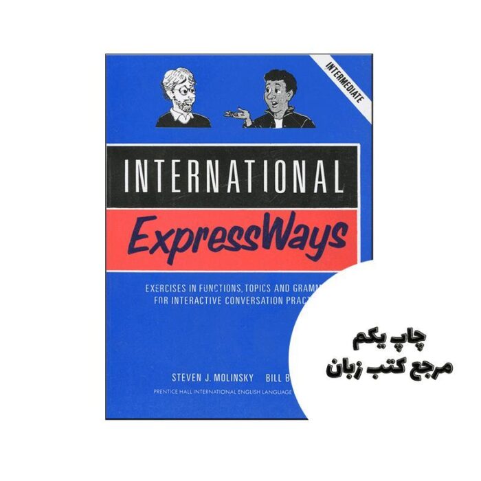 International Express Ways نویسنده Steven J Molinsky