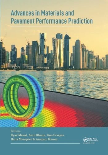  دانلود کتاب Masad E., Advances in Materials and Pavement Prediction, 2018 - دانلود کتاب های دانشگاهی