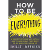 کتاب How to Be Everything اثر Emilie Wapnick انتشارات HarperOne